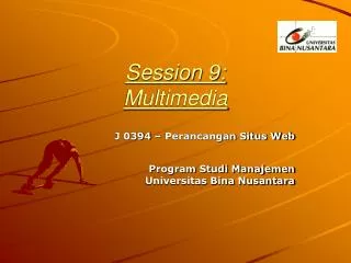 Session 9: Multimedia