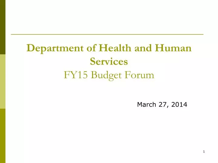 department of health and human services fy15 budget forum