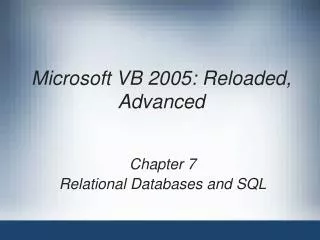 Microsoft VB 2005: Reloaded, Advanced