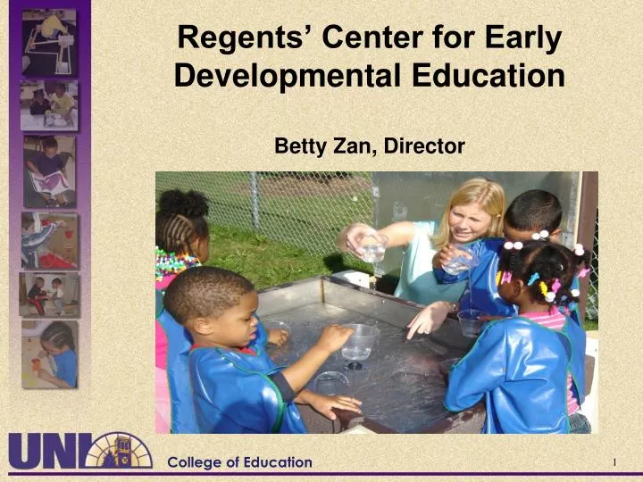 regents center for early developmental education betty zan director