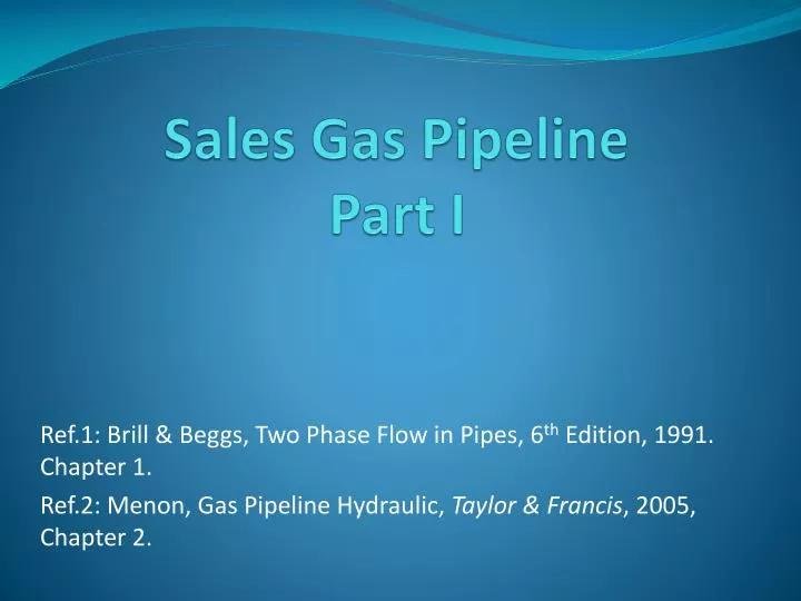 sales gas pipeline part i