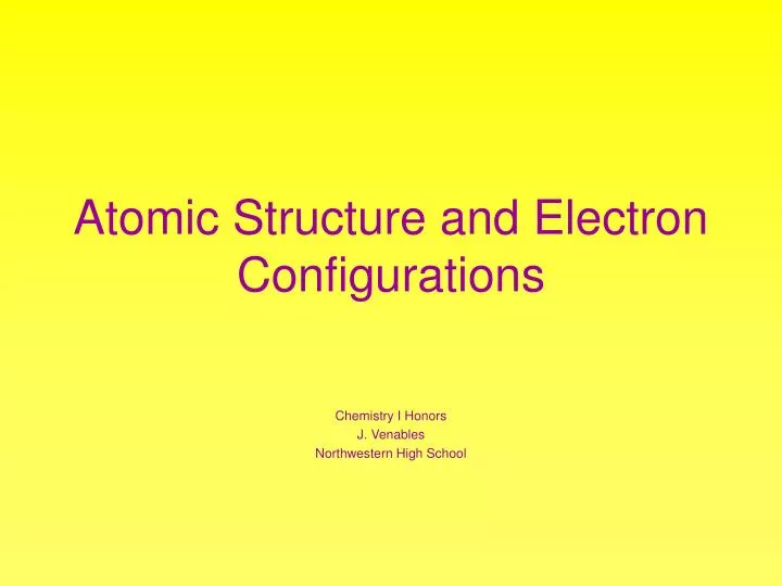 atomic structure and electron configurations