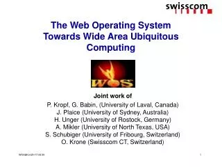 The Web Operating System Towards Wide Area Ubiquitous Computing