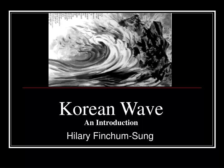 korean wave an introduction
