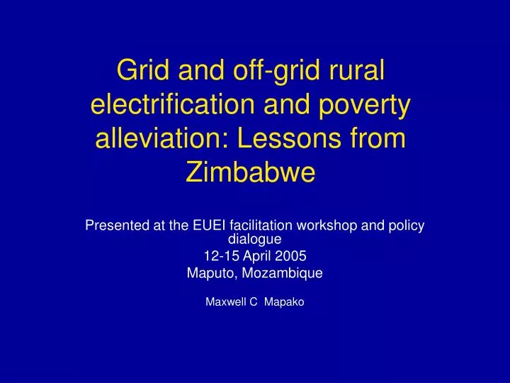 grid and off grid rural electrification and poverty alleviation lessons from zimbabwe