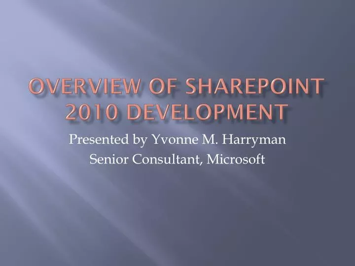 overview of sharepoint 2010 development