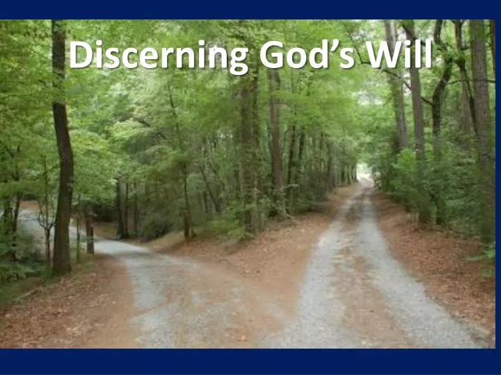 discerning god s will