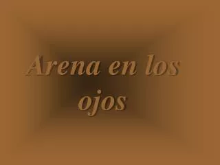 arena en los ojos