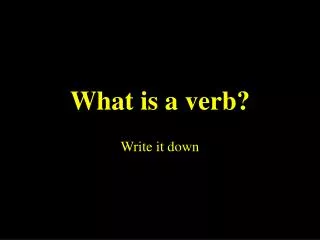 What is a verb?