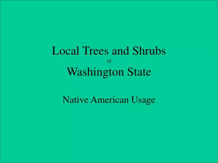 local trees and shrubs of washington state