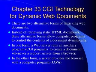 Chapter 33 CGI Technology for Dynamic Web Documents