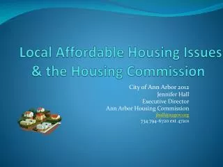 Local Affordable Housing Issues &amp; the Housing Commission