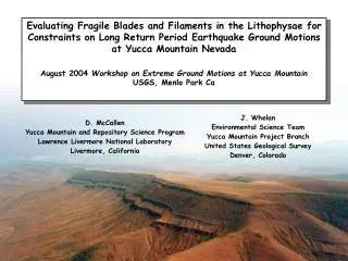 D. McCallen Yucca Mountain and Repository Science Program Lawrence Livermore National Laboratory