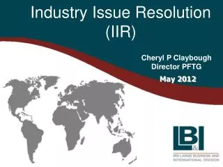 Industry Issue Resolution (IIR)