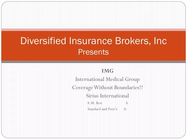 diversified insurance brokers inc presents