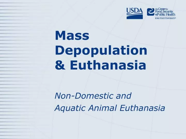 mass depopulation euthanasia