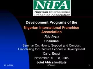 Development Programs of the Nigerian International Franchise Association Folu Ayeni Chairman