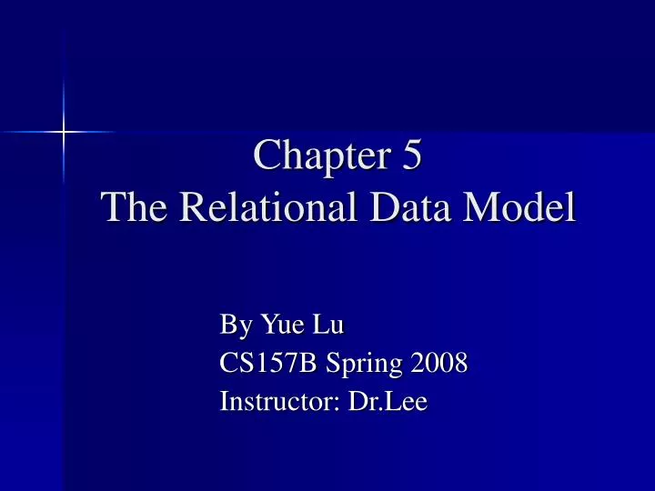 chapter 5 the relational data model