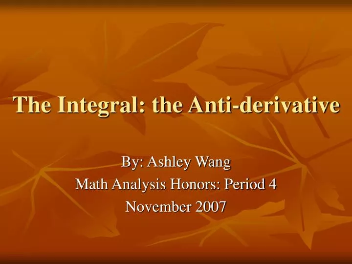 the integral the anti derivative