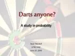 Darts: A Study in Probability - slide 1