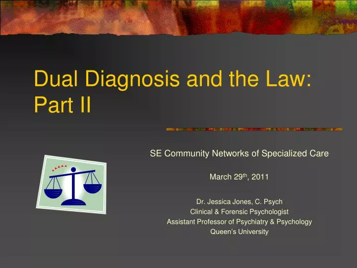dual diagnosis and the law part ii