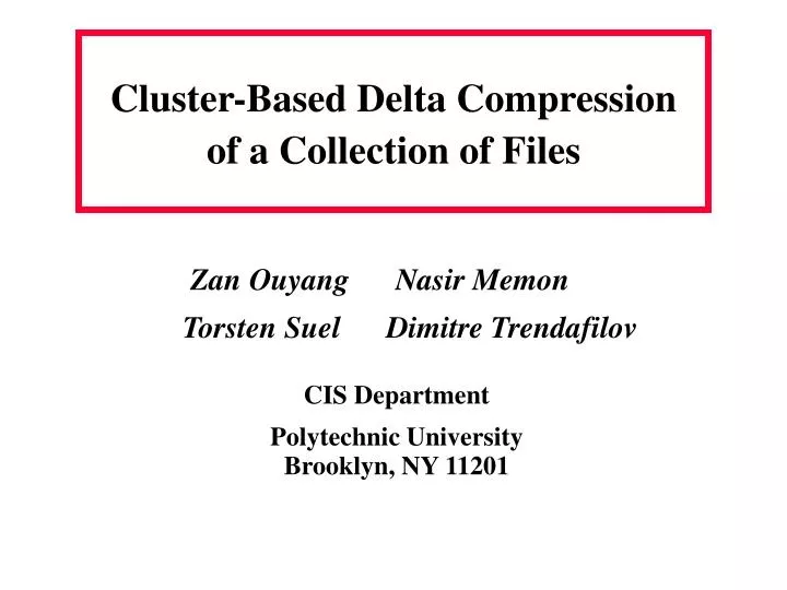 cluster based delta compression of a collection of files