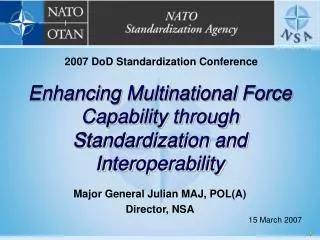 Enhancing Multinational Force Capability through Standardization and Interoperability