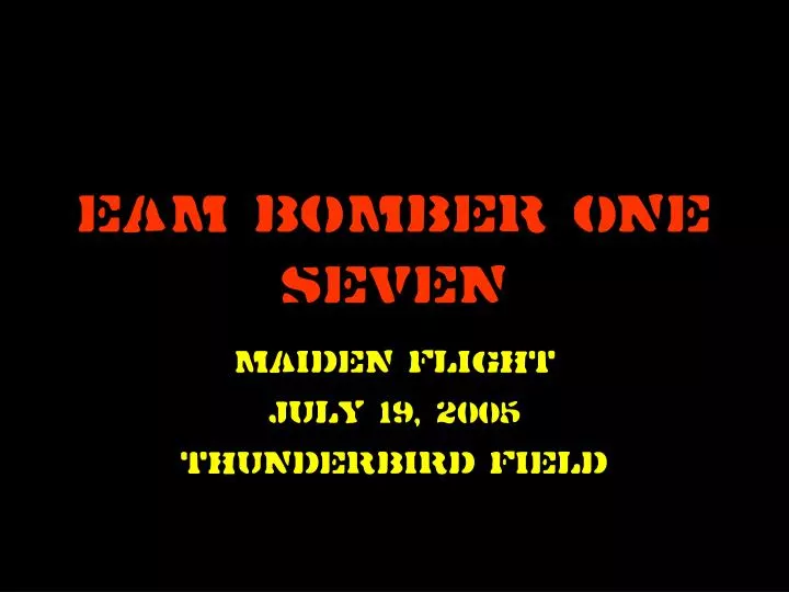 eam bomber one seven