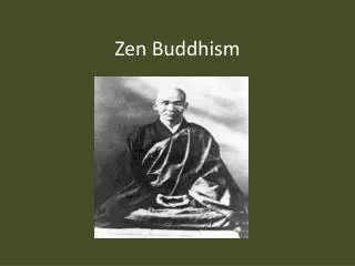 Zen Buddhism