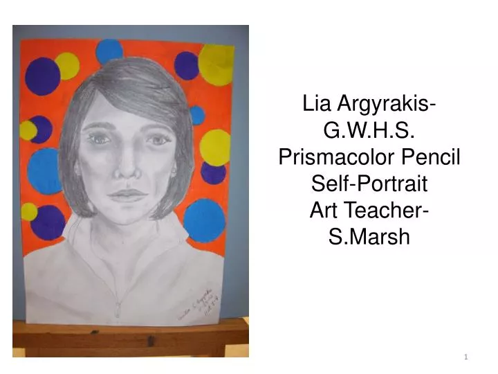 lia argyrakis g w h s prismacolor pencil self portrait art teacher s marsh