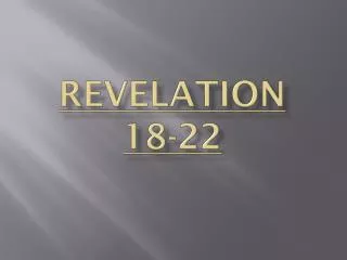 revelation 18 22