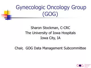 Gynecologic Oncology Group (GOG)