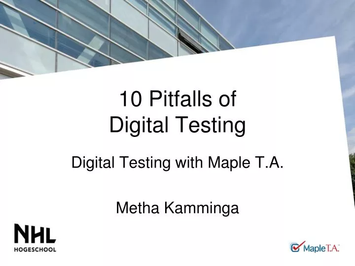 10 pitfalls of digital testing