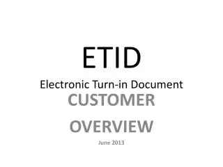 ETID Electronic Turn-in Document