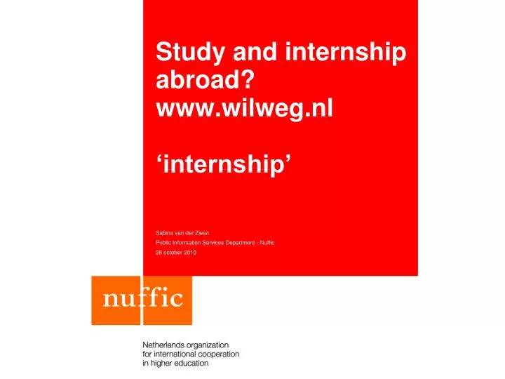study and internship abroad www wilweg nl internship