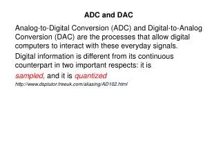 ADC and DAC