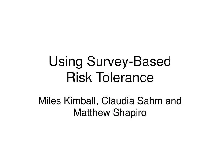 using survey based risk tolerance