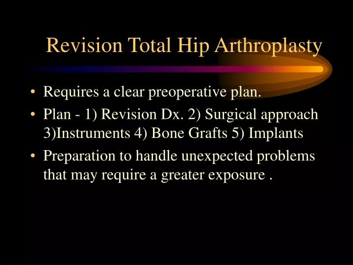 revision total hip arthroplasty
