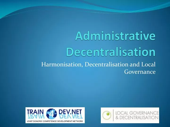 administrative decentralisation