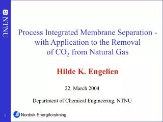 22. March 2004 Department of Chemical Engineering, NTNU