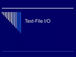 Text-File I/O