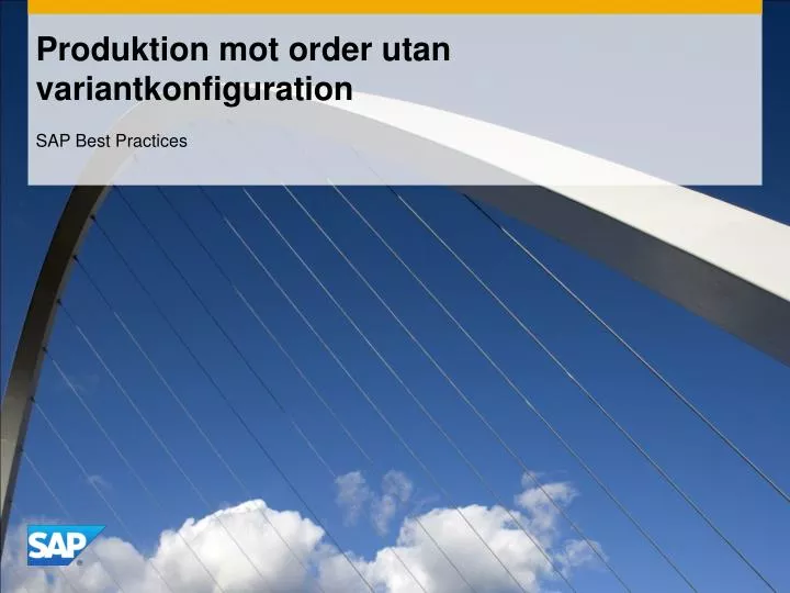 produktion mot order utan variantkonfiguration