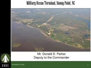 Military Ocean Terminal, Sunny Point, NC