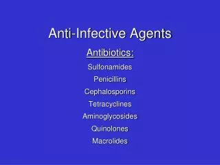 Anti-Infective Agents