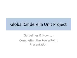 Global Cinderella Unit Project
