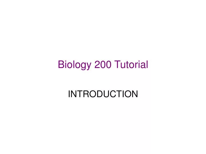 biology 200 tutorial