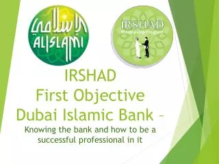 VISION TO BE THE MOST PROGRESSIVE ISLAMIC FINANCIAL INSTITUTION IN THE WORLD.