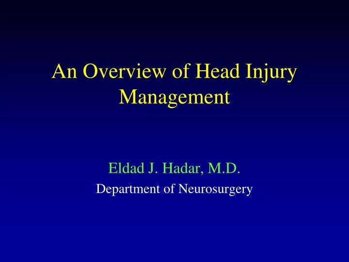 an overview of head injury management