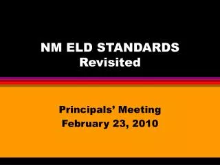 NM ELD STANDARDS Revisited