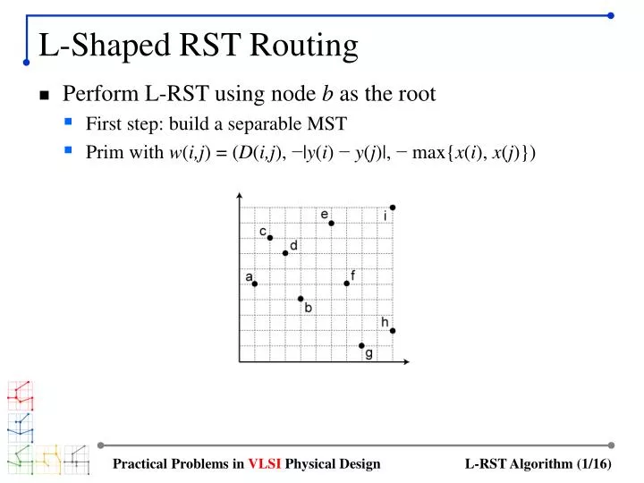 l shaped rst routing